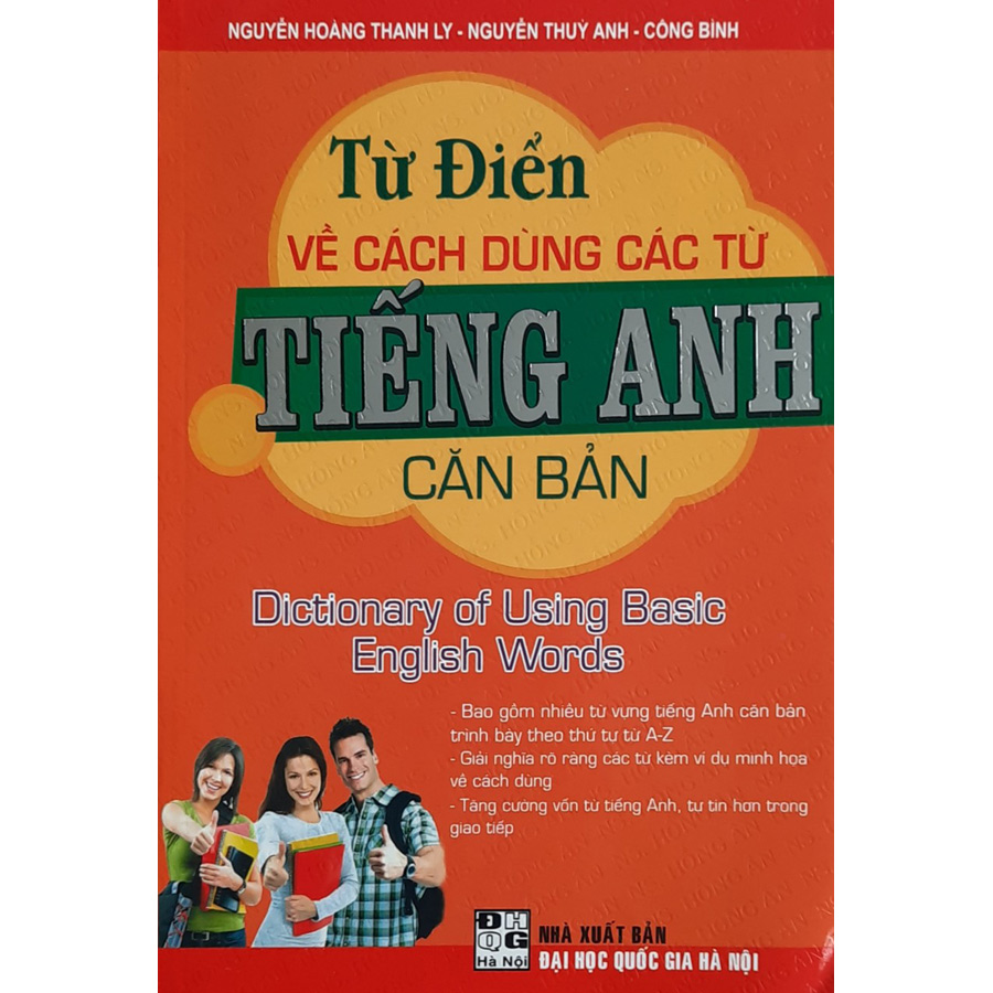 Từ Điển Về Cách Dùng Từ Tiếng Anh Căn Bản