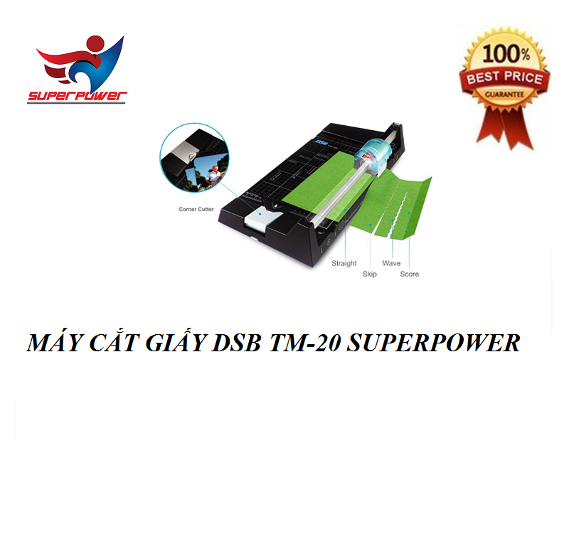 MÁY CẮT GIẤY DSB TM-20 SUPERPOWER-Hàng chính hãng