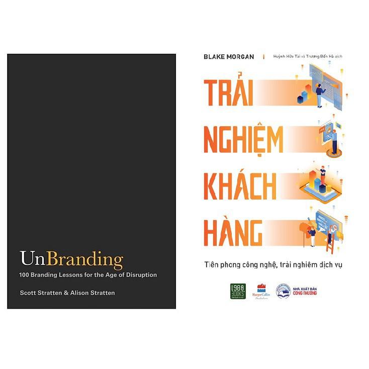 Sách - Combo : Unbranding - Trải nghiệm khách hàng