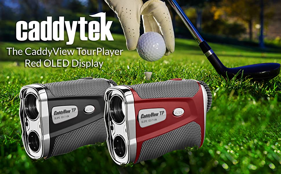 Ống nhòm đo khoảng cách chơi Golf CaddyView TourPlayer đến từ thương hiệu CaddyTek USA với các chức năng phụ hữu ích cho golf thủ