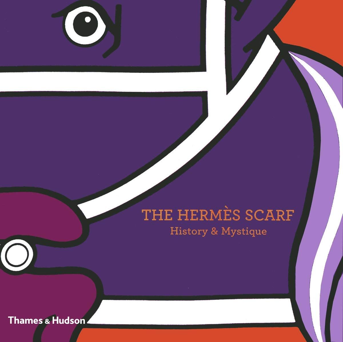 Artbook - Sách Tiếng Anh - The Hermes Scarf: History &amp; Mystique