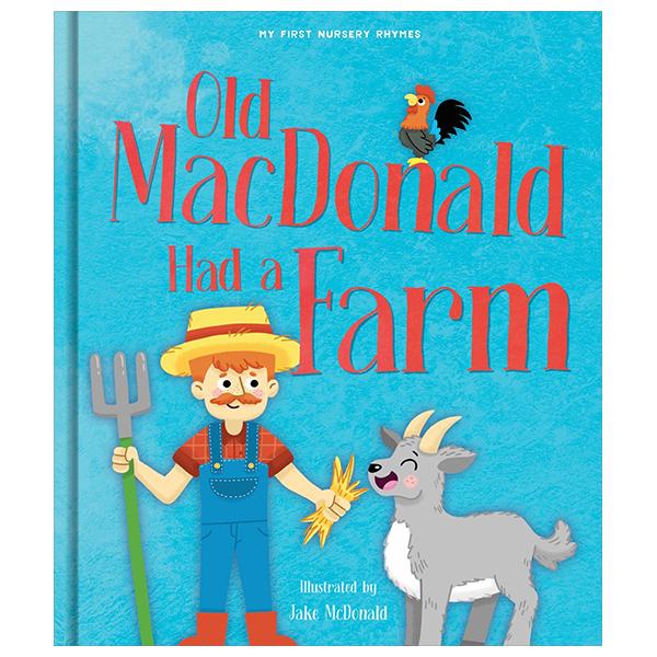 Sách ngoại văn: Nursery Rhyme Picture Book - Old MacDonald Had A Farm