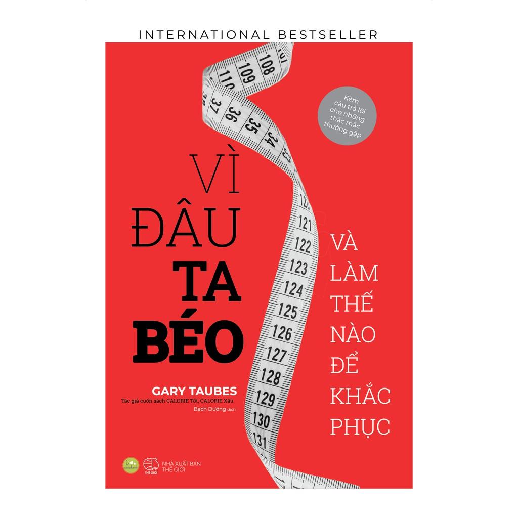 Sách - Vì Đâu Ta Béo