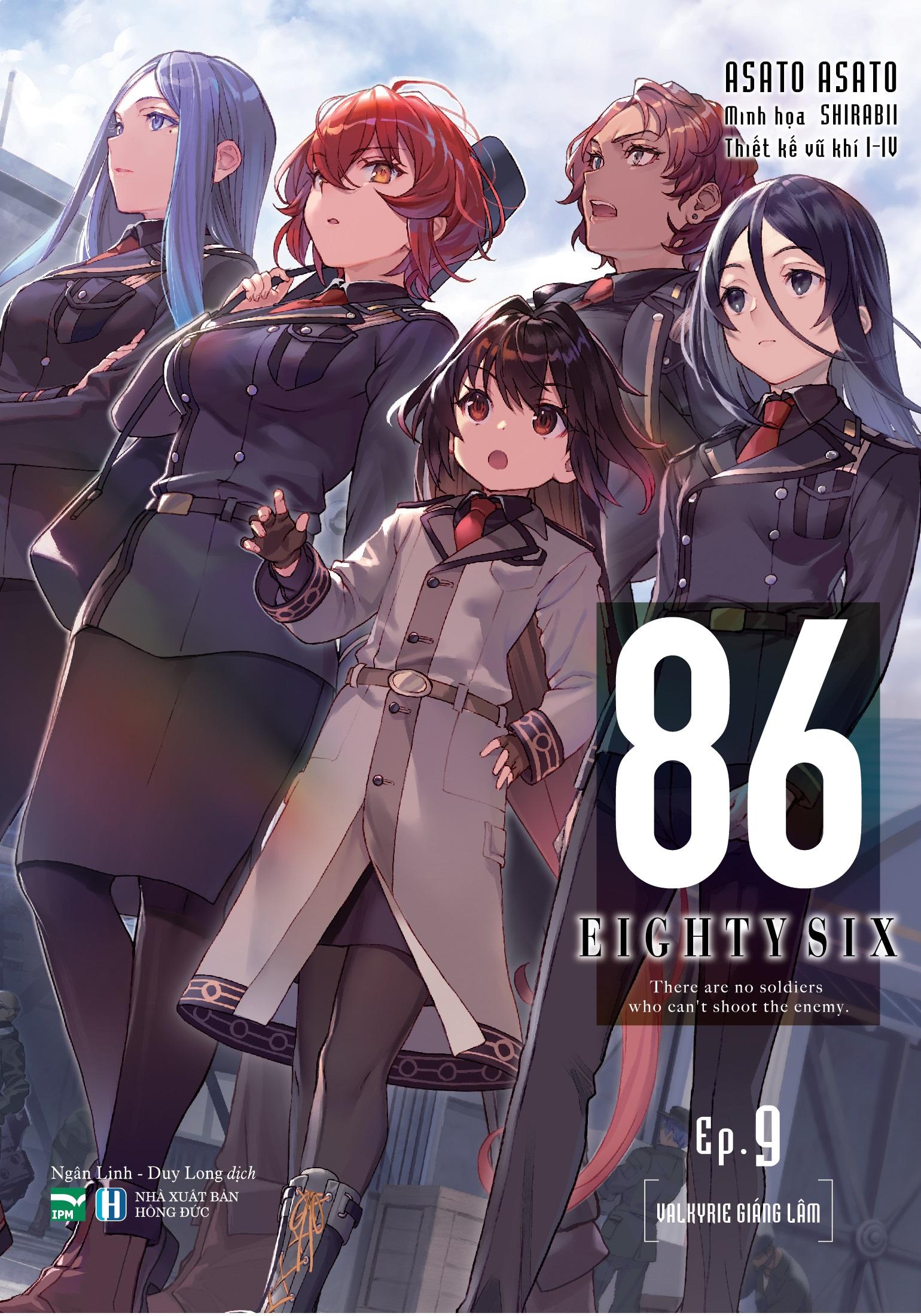 86-EIGHTY SIX - Ep.9 - Bản Giới Hạn - Tặng Kèm Quốc Huy Nam Châm + Set Bookmark Nam Châm + Tapestry A1