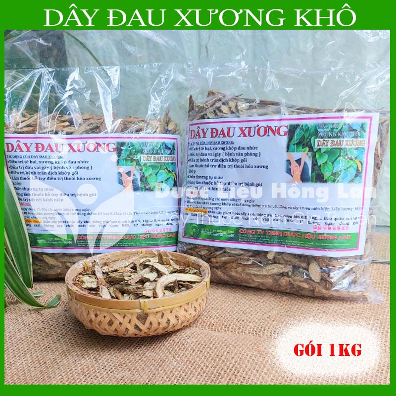 Dây Đau Xương khô sạch đóng gói 1kg