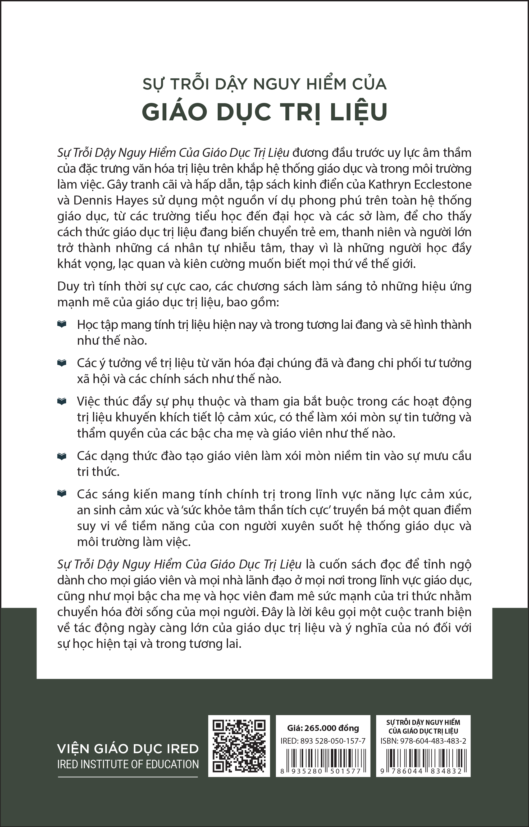 Sự Trỗi Dậy Nguy Hiểm Của Giáo Dục Trị Liệu - Kathryn Ecclestone và Dennis Hayes - IRED Books