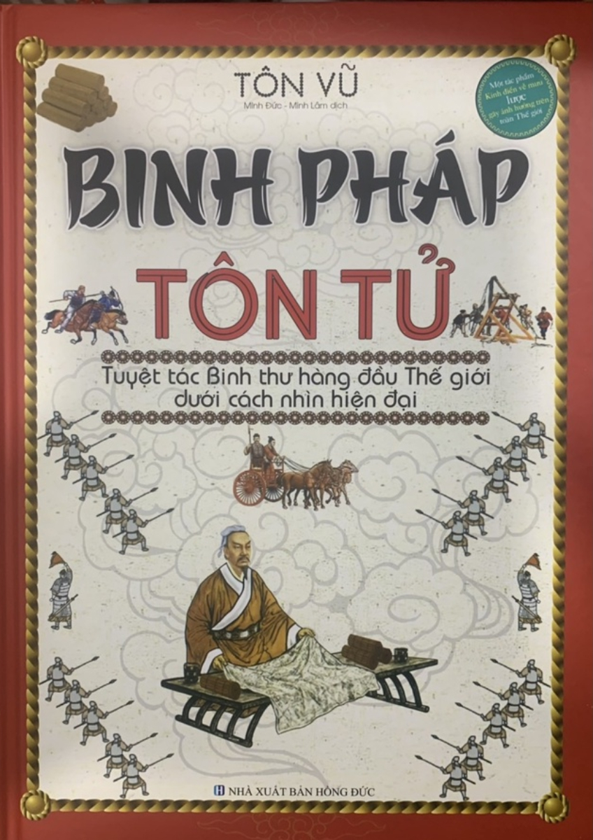 Binh Pháp Tôn Tử - Tuyệt Tác Binh Thư Hàng Đầu Thế Giới Dưới Cách Nhìn Hiện Đại _QB