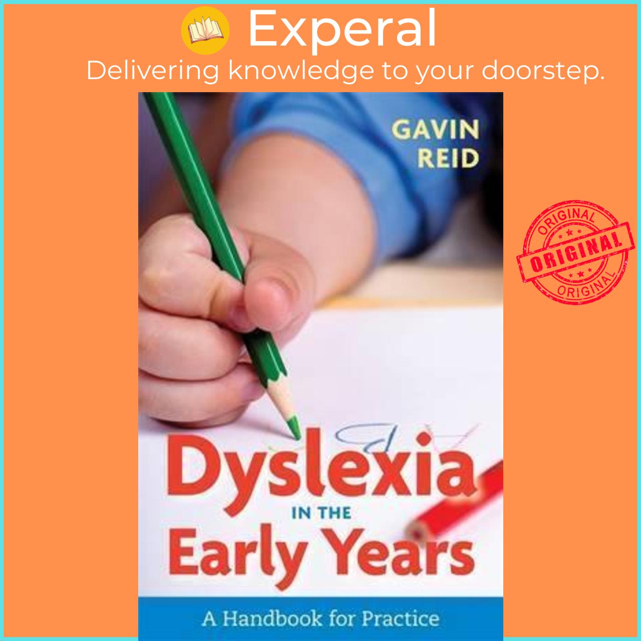 Sách - Dyslexia in the Early Years : A Handbook for Practice by Gavin Reid