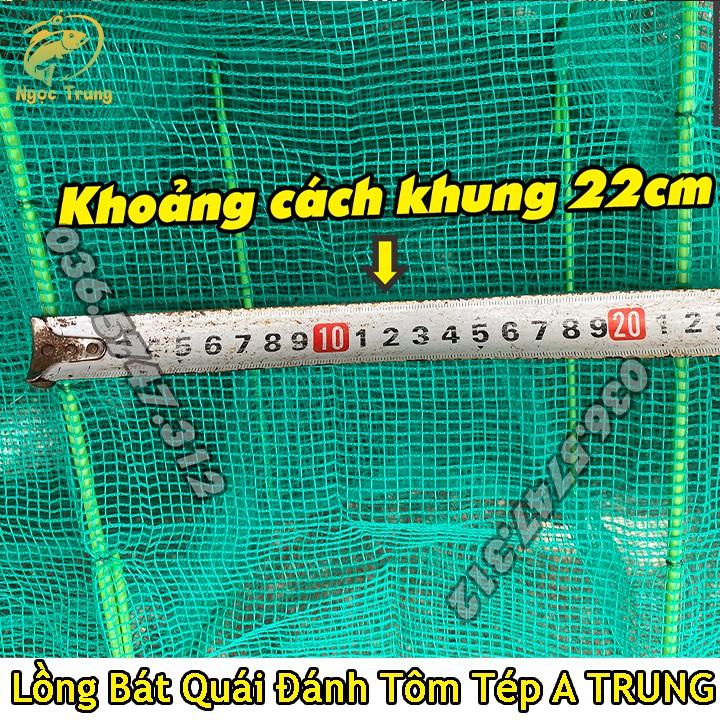 Lồng Bát Quái A TRUNG mắt lưới 3li đánh Tôm ,Cua,Lươn,Trạch dài 5m . Loại lưới 15 khung sắt