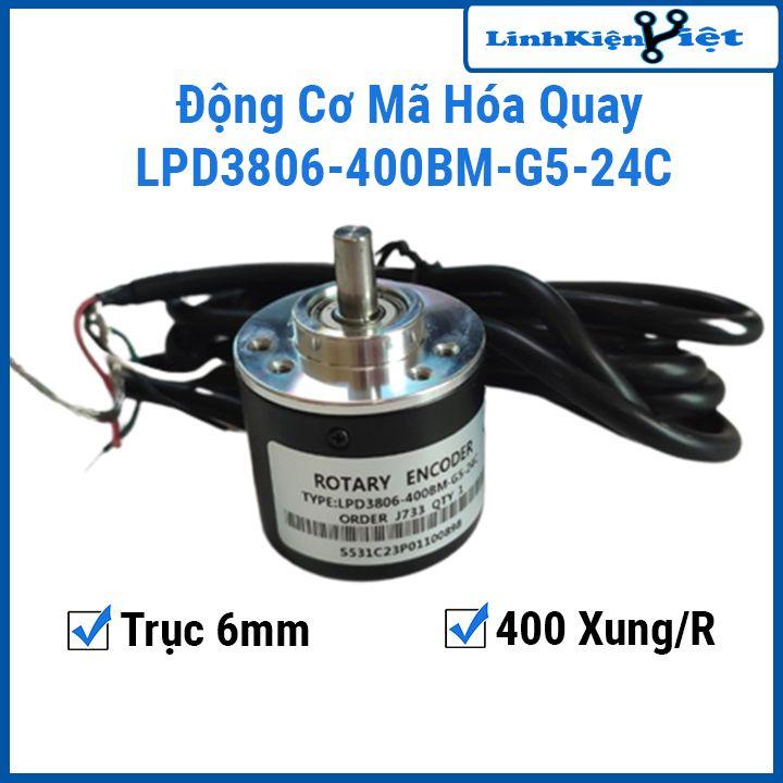 Bộ mã hóa quay (Encoder) LPD3806-400BM-G5-24C 400 Xung 6mm trục AB đo tốc độ quay vật thể, gia tốc, chiều dài