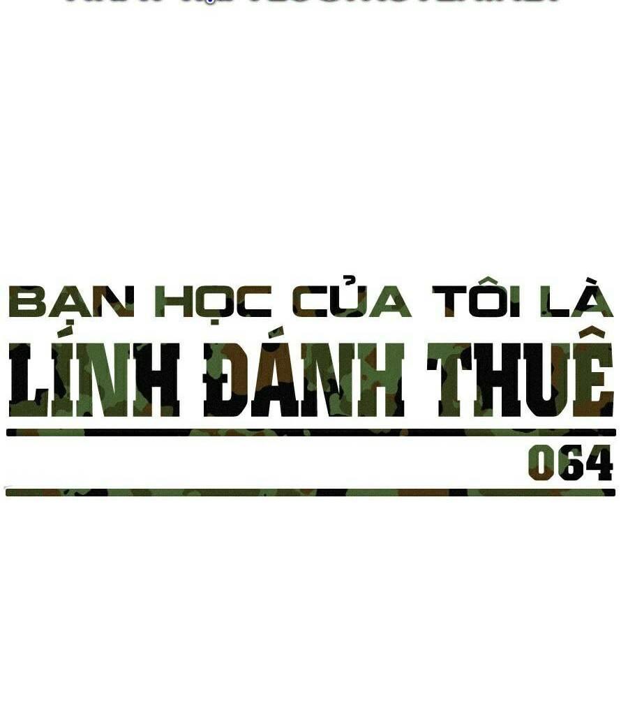 bạn học tôi là lính đánh thuê chapter 64 13