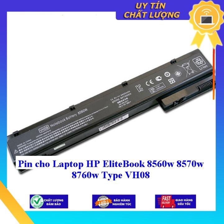 Pin cho Laptop HP EliteBook 8560w 8570w 8760w Type VH08 - Hàng Nhập Khẩu MIBAT810