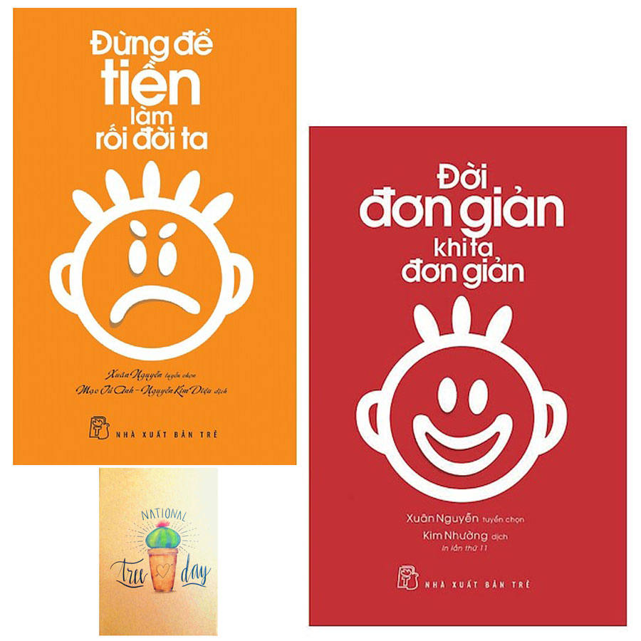 Combo Đời Đơn Giản Khi Ta Đơn Giản và Đừng Để Tiền Làm Rối Đời Ta ( Tặng Kèm Sổ Tay Xương Rồng)