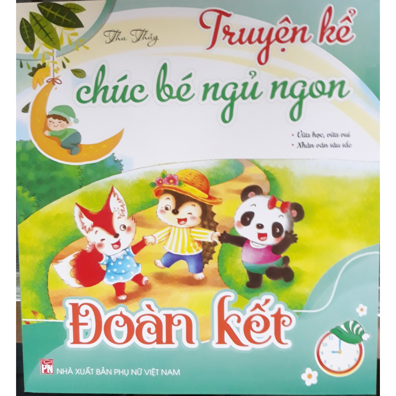 Truyện kể chúc bé ngủ ngon - Đoàn kết