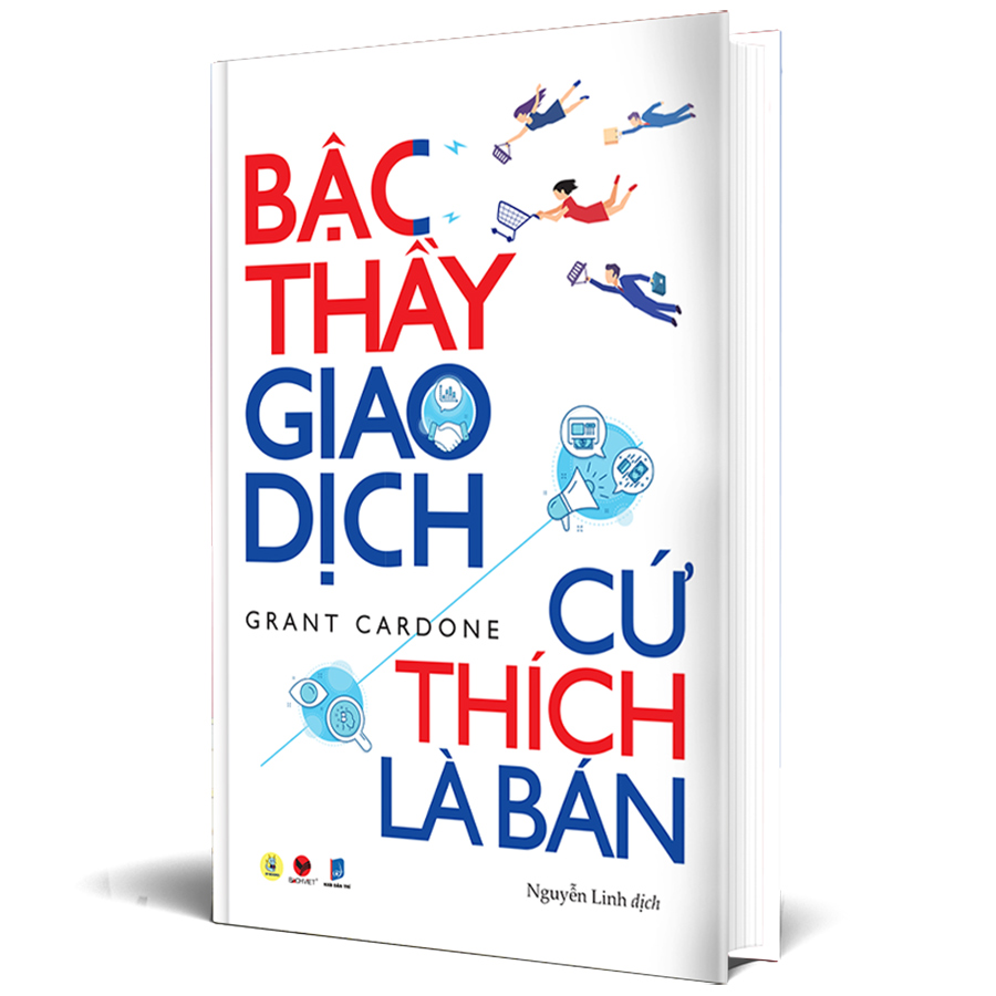 Bậc Thầy Giao Dịch, Cứ Thích Là Bán (Tái Bản 2020)