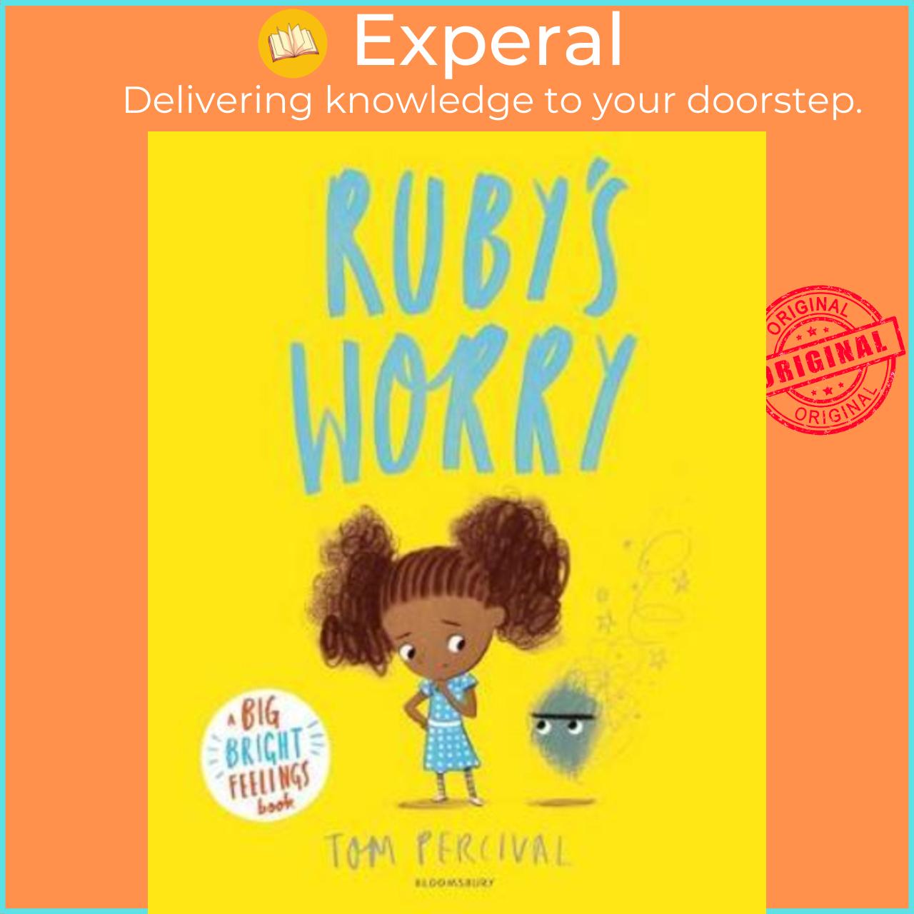 Sách - Ruby's Worry : A Big Bright Feelings Book by Tom Percival