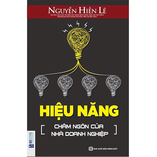 Hiệu Năng Châm Ngôn Của Nhà Doanh Nghiệp - Nguyễn Hiến Lê(Tặng Kèm Booksmark)