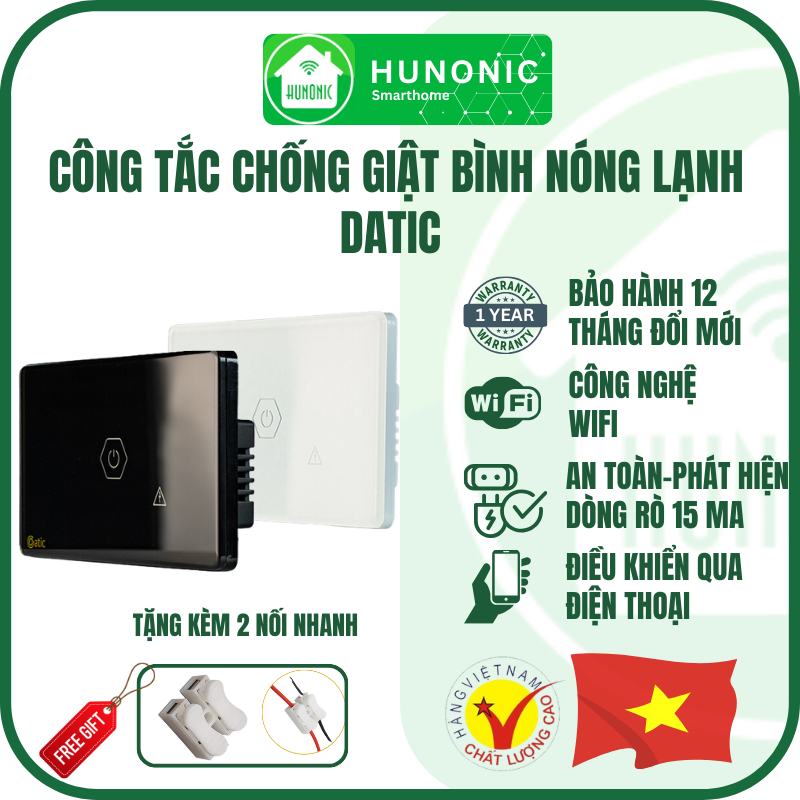 [Chống Giật] [Công Nghệ Wifi] Công Tắc Chống Giật Bình Nóng Lạnh Hunonic Datic