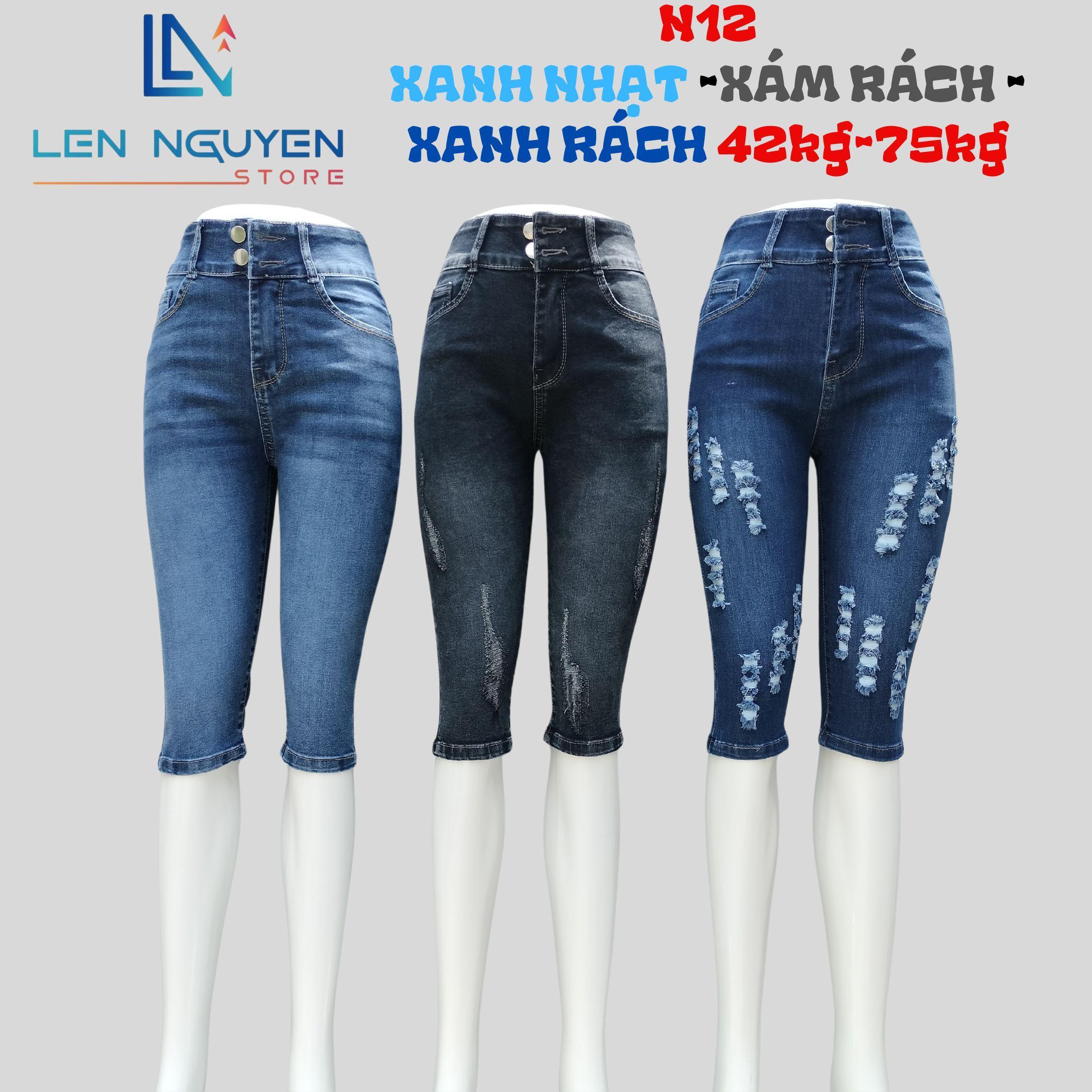 N12_Quần jean nữ, ngố 7 tất, lưng cao, quần bò nữ dáng ôm, quần rin nữ có big size, cho 42kg đến 75k