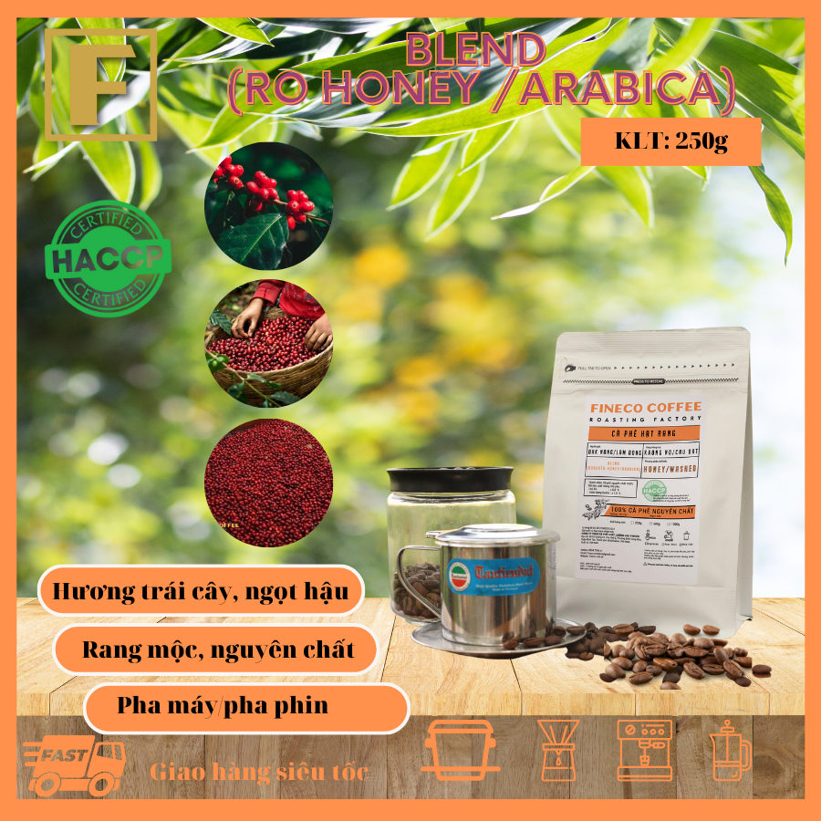 BLEND cao cấp (Arabica/ Robusta Honey) - Cà phê Vị đậm mạnh mẽ quyến rũ, hương trái cây, hậu vị ngọt dài lâu. Cà phê pha phin/pha máy |250 - 500gr|