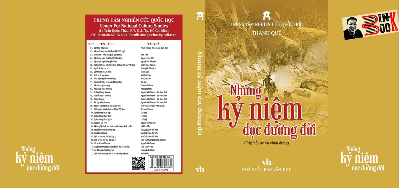 NHỮNG KỶ NIỆM DỌC ĐƯỜNG ĐỜI – Thanh Quế (tập hồi ức và chân dung) -  Trung tâm Nghiên cứu Quốc Học