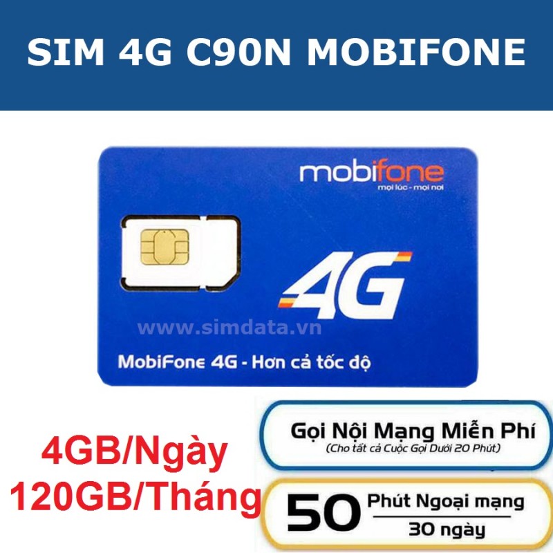 SIM 4G Mobifone C90N Tặng 120GB/ tháng ( 4GB/ngày) - 1000p gọi nội mạng, 50p gọi ngoại mạng - Hàng chính hãng