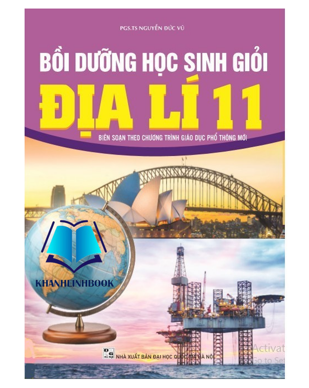 Sách - Bồi Dưỡng Học Sinh Giỏi Địa Lí 11 - Biên soạn theo chương trình GDPT mới