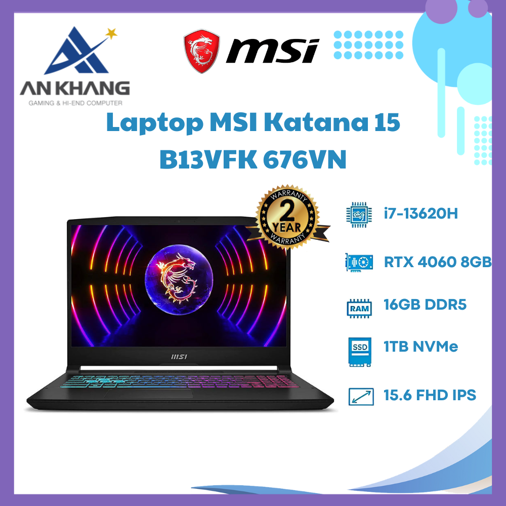 Laptop MSI Katana 15 B13VFK 676VN | CPU i7-13620H | RAM 16GB DDR5 | SSD 1TB PCle | VGA RTX 4060 8GB | 15.6 FHD IPS 144Hz | Win11 - Hàng Chính Hãng - Bảo Hành 24 Tháng