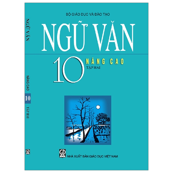 Ngữ Văn 10/2 - Nâng Cao (T9)