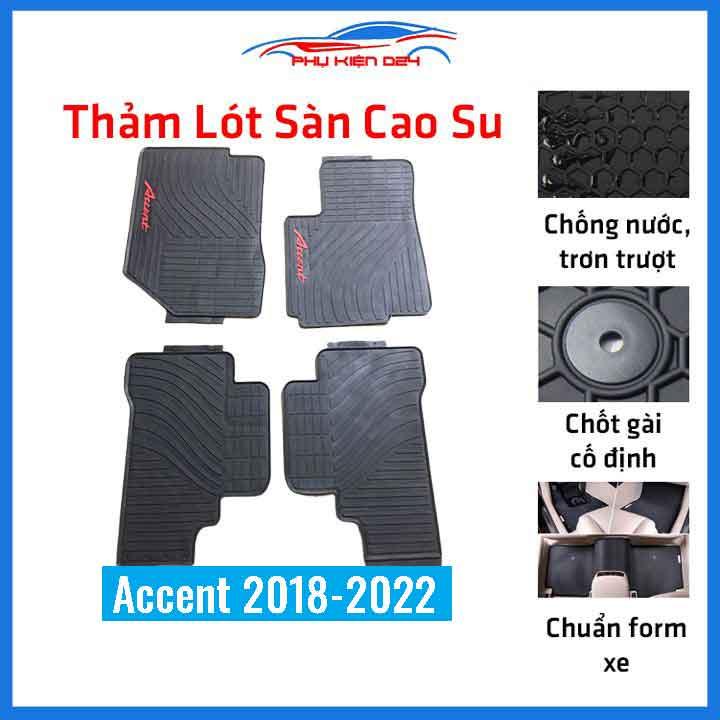 Lót sàn ô tô cao su cho Accent 2018-2019-2020-2021-2022 không mùi chống trơn trượt