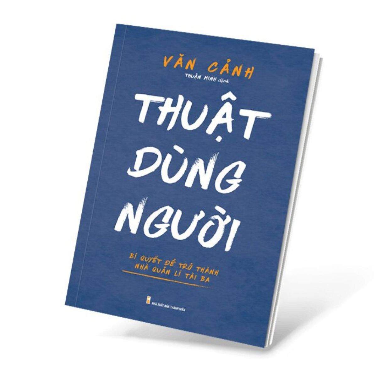 Thuật Dùng Người