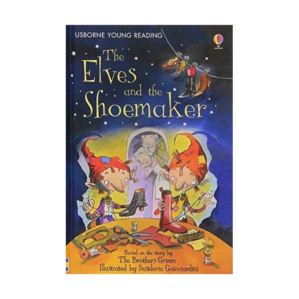 Sách thiếu nhi tiếng Anh - Usborne Young Reading Series One: The Elves and the Shoemaker