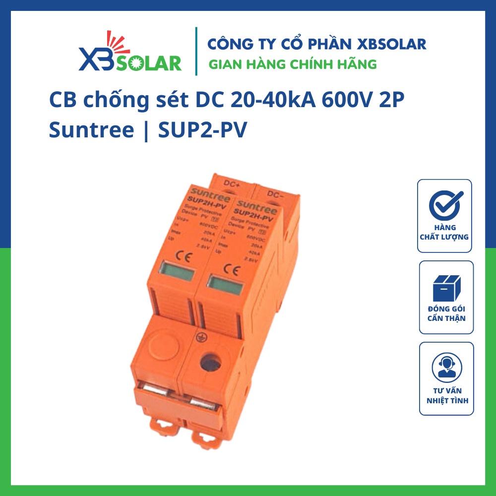 SPD DC chống sét lan truyền SUNTREE 20-40kA 600V 2P | SUP2-PV