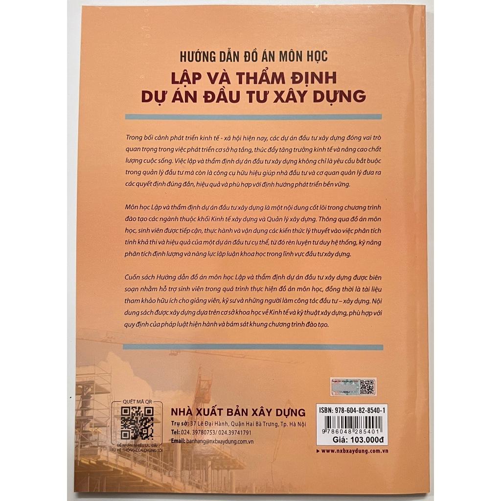 Sách - Hướng Dẫn Đồ Án Môn Học Lập Và Thẩm Định Dự Án Đầu Tư Xây Dựng