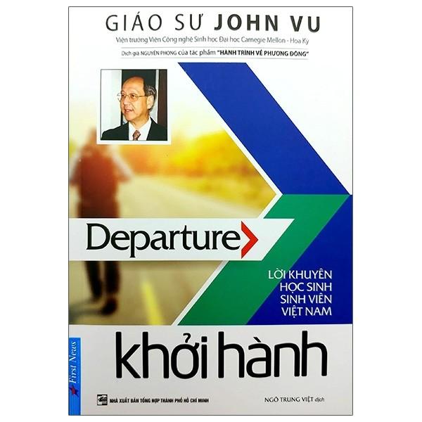 Khởi Hành - Lời Khuyên Sinh Viên Việt Nam