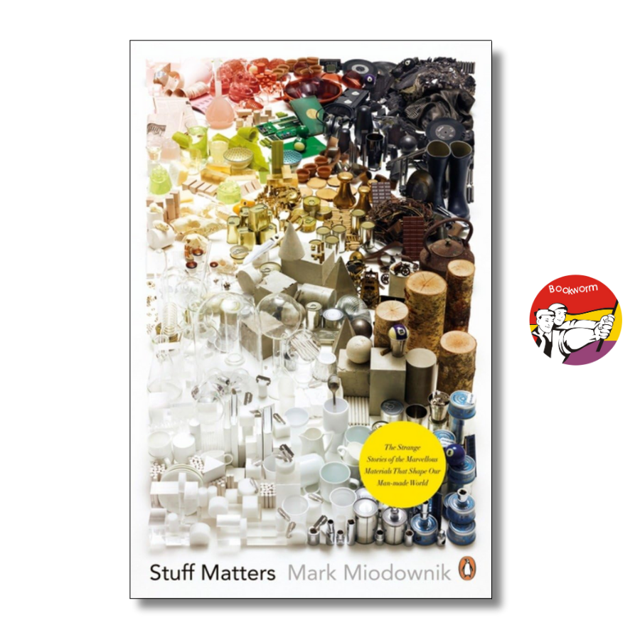 Sách - Stuff Matters by Mark Miodownik - Science/Nonfiction book in English - Sách Ngoại Văn
