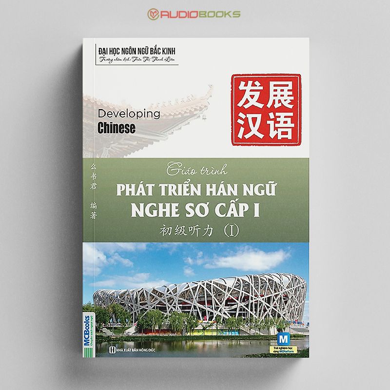 Giáo Trình Phát Triển Hán Ngữ Nghe Sơ Cấp 1