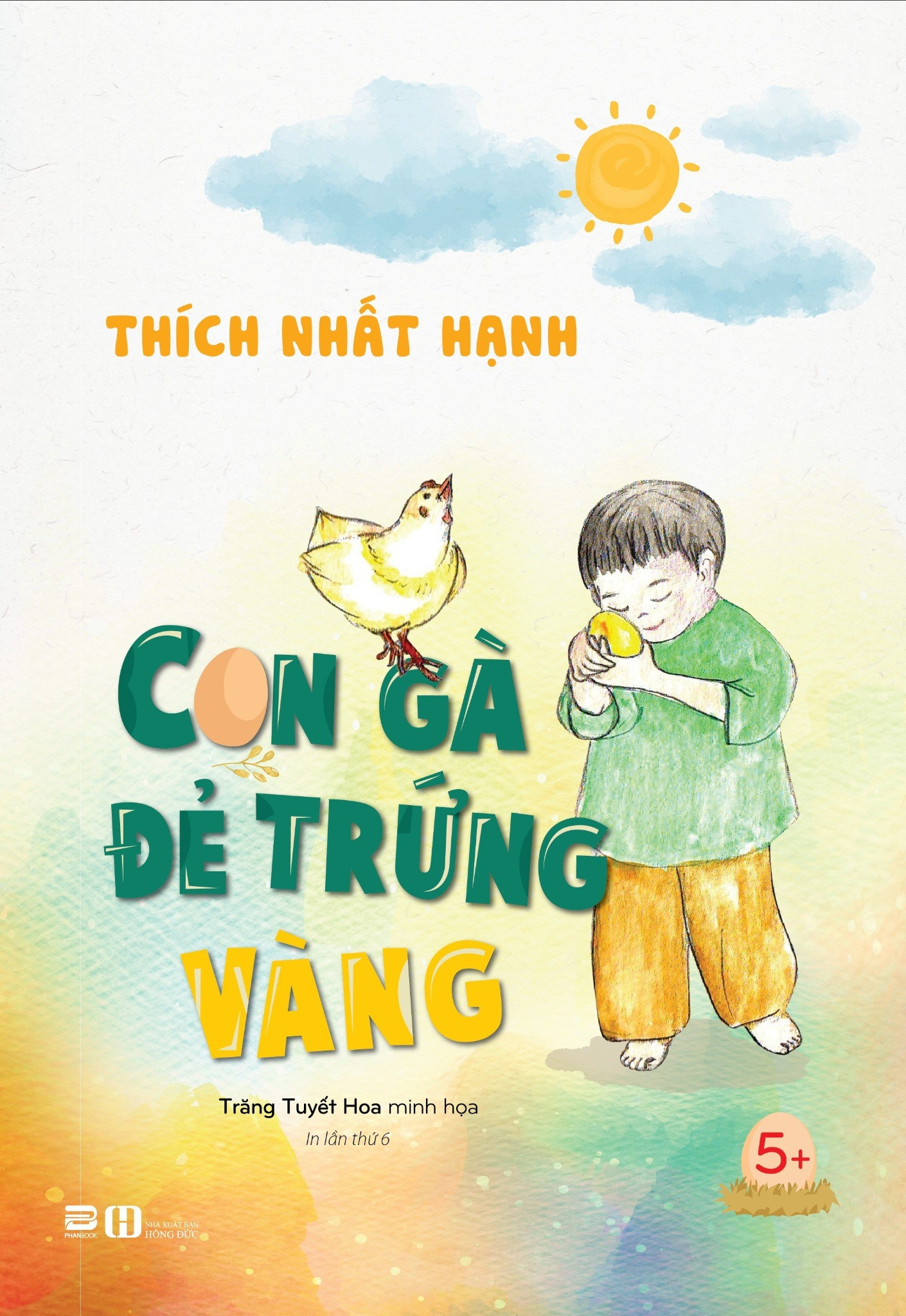 (Bìa Cứng) Con Gà Đẻ Trứng Vàng - Thích Nhất Hạnh - Tái bản - (bìa mềm)