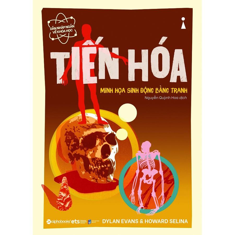 Tiến hóa (minh họa sinh động bằng tranh) - Bản Quyền