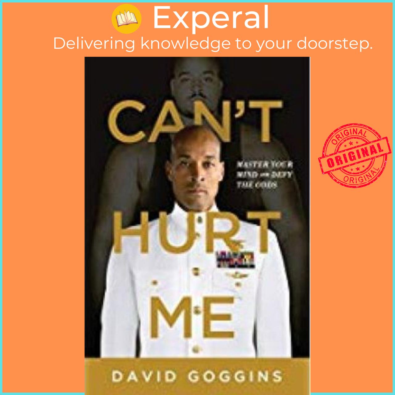 Sách - Cant Hurt Me  Master Your Mind and Defy the Odds by David Goggins paperback