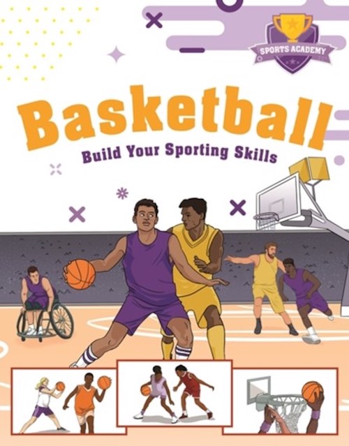 Sách thiếu nhi  tiếng Anh: Sports Academy: Basketball