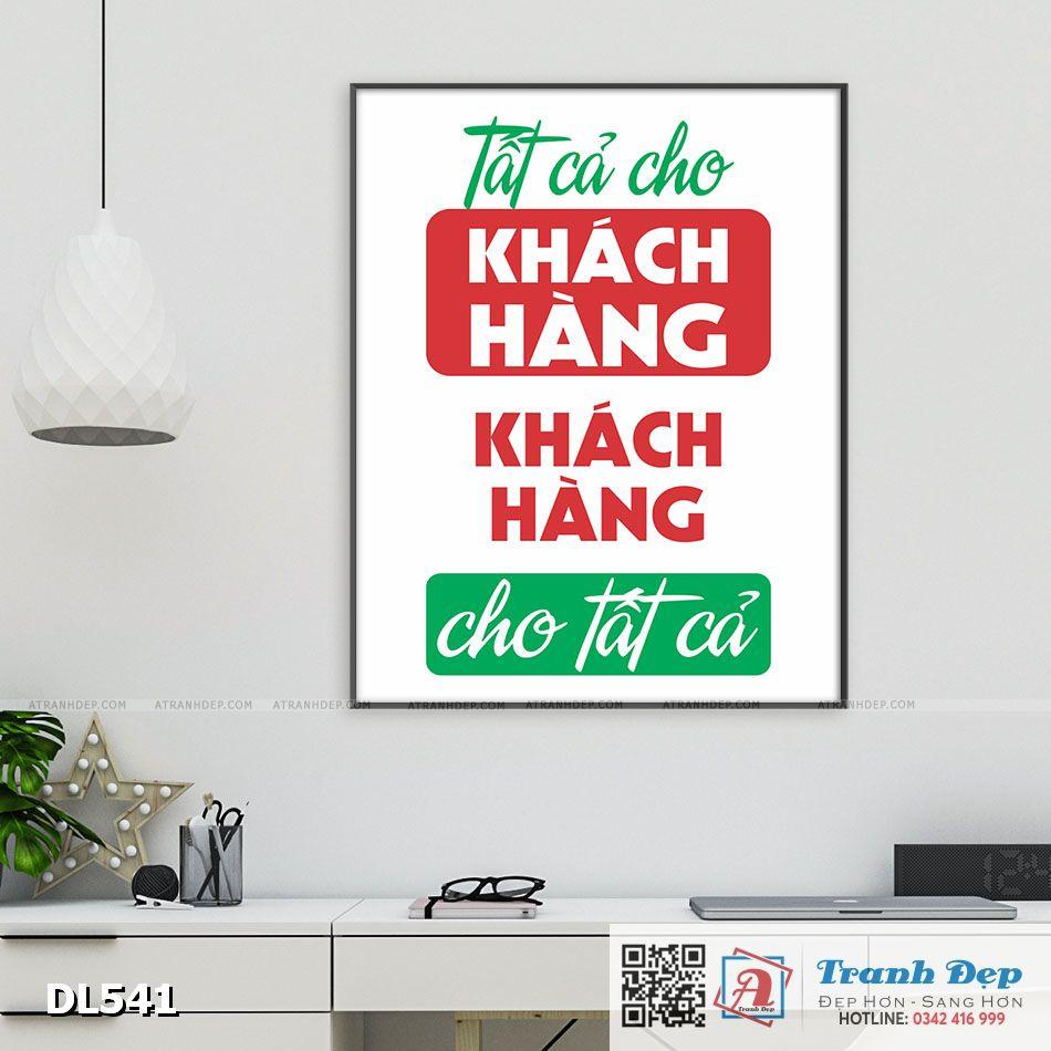 Tranh động lực trang trí phòng làm việc - Tất cả cho khách hàng, khách hàng cho tất cả - DL541