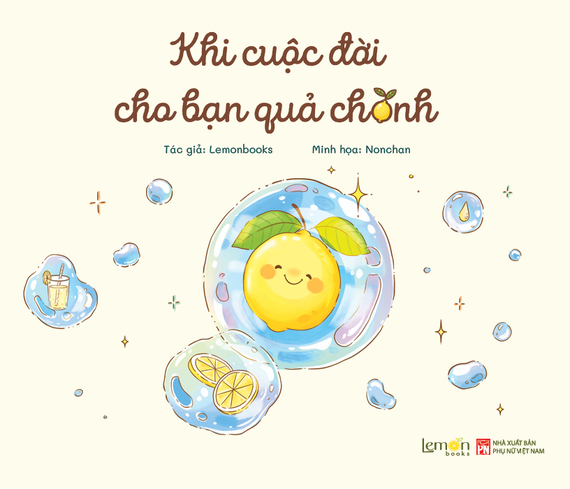 Sách Khi cuộc đời cho bạn quả chanh