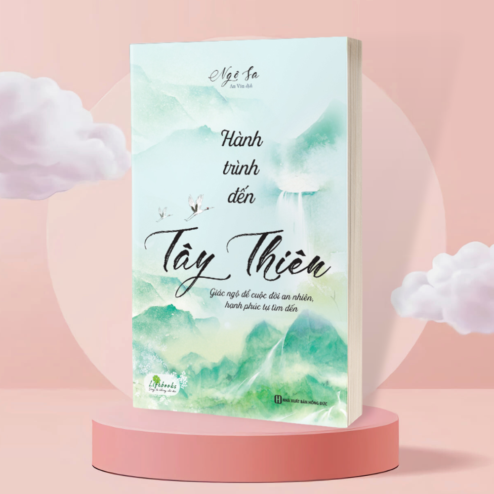 Sách Bizbooks - Hành trình đến Tây Thiên - Giác ngộ để cuộc đời an nhiên, hạnh phúc tự tìm đến - Nicebooks