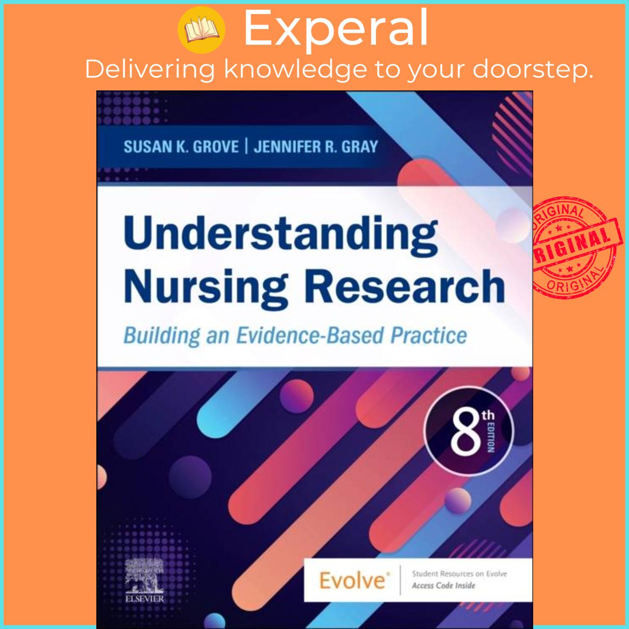 Sách - Understanding Nursing Research - Building an Evidence-Based Practice by Susan K. Grove (UK edition, paperback)