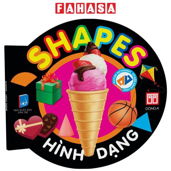 Picture Dictionary - Từ Điển Bằng Hình - Shapes - Hình Dạng - Bìa Cứng