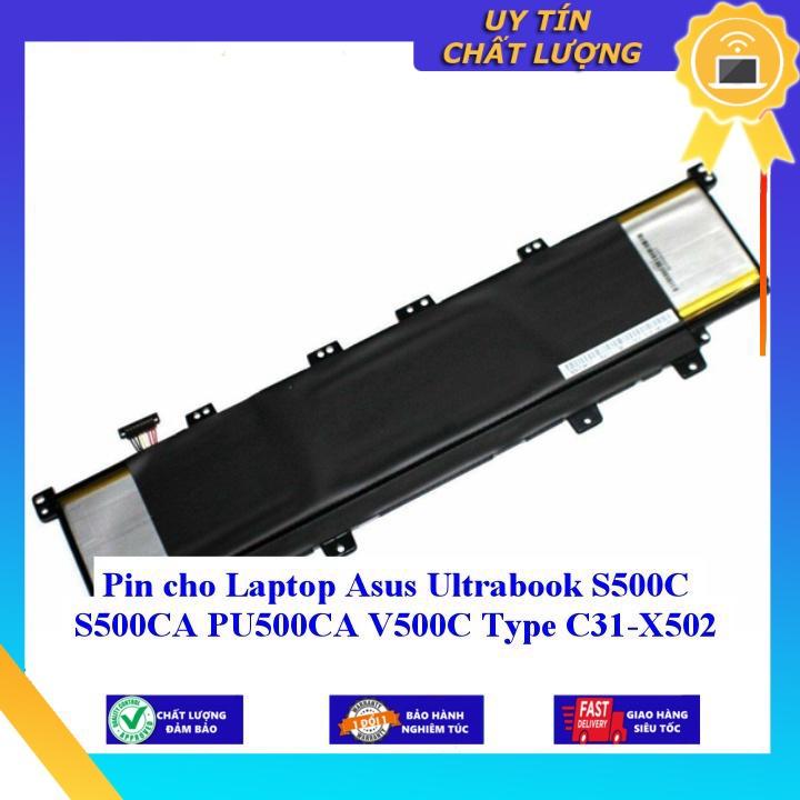 Pin cho Laptop Asus Ultrabook S500C S500CA PU500CA V500C Type C31-X502 - Hàng Nhập Khẩu New Seal