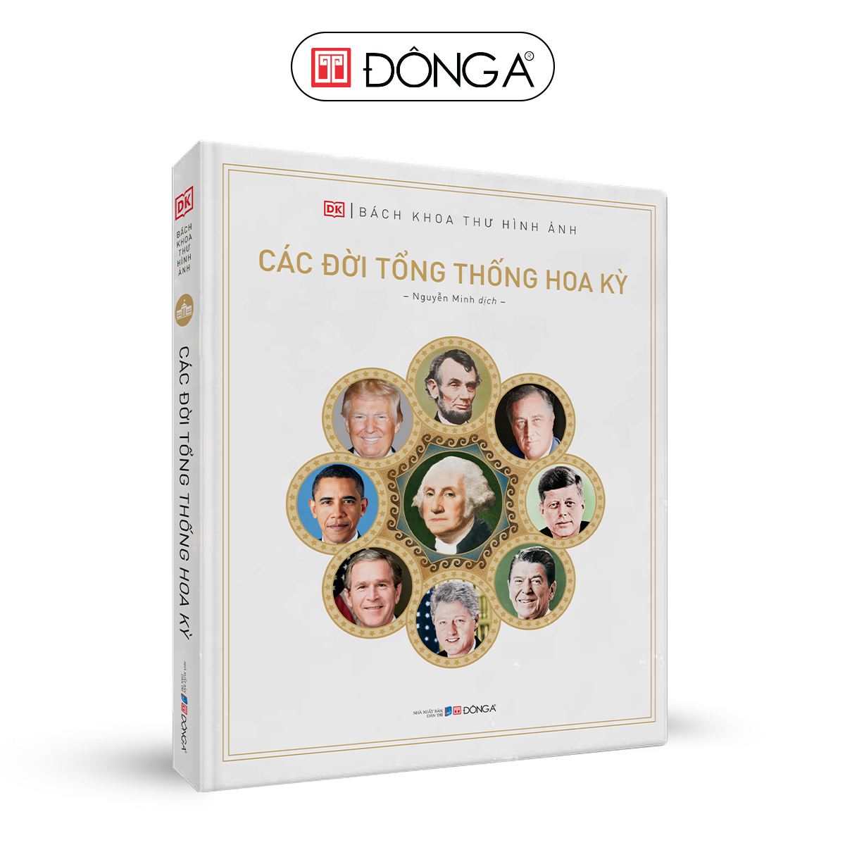 Các Đời Tổng Thống Hoa Kỳ Bìa Cứng