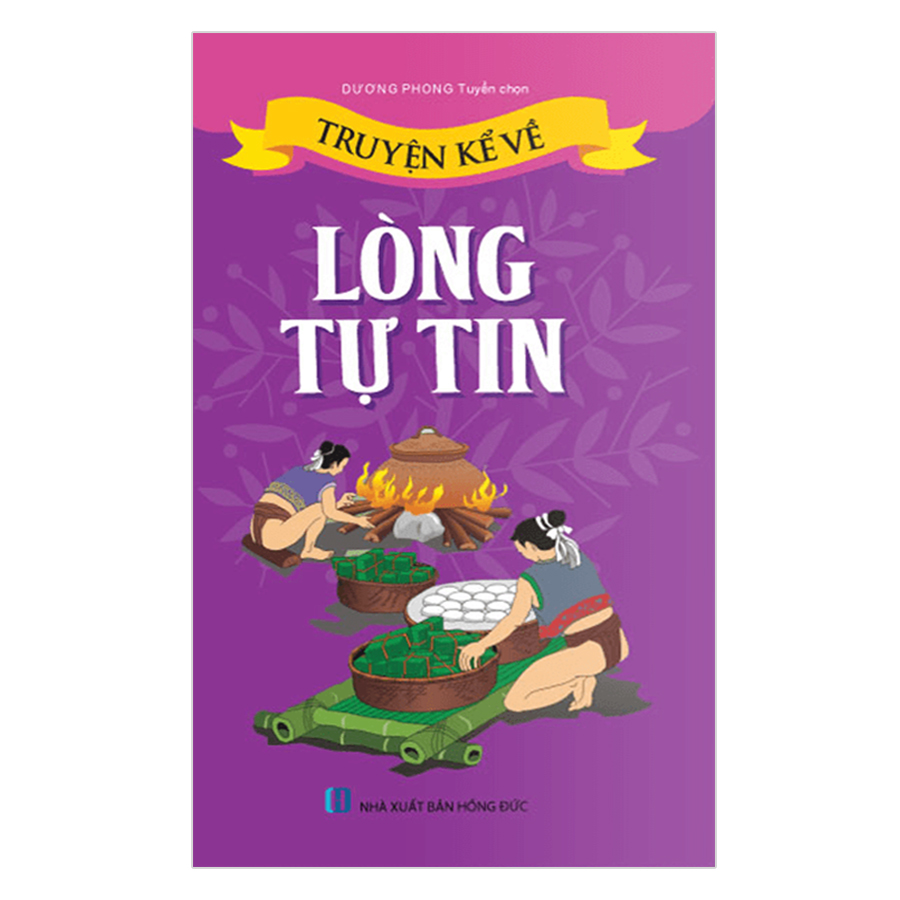 Truyện Kể Về Lòng Bao Dung (Tái Bản)