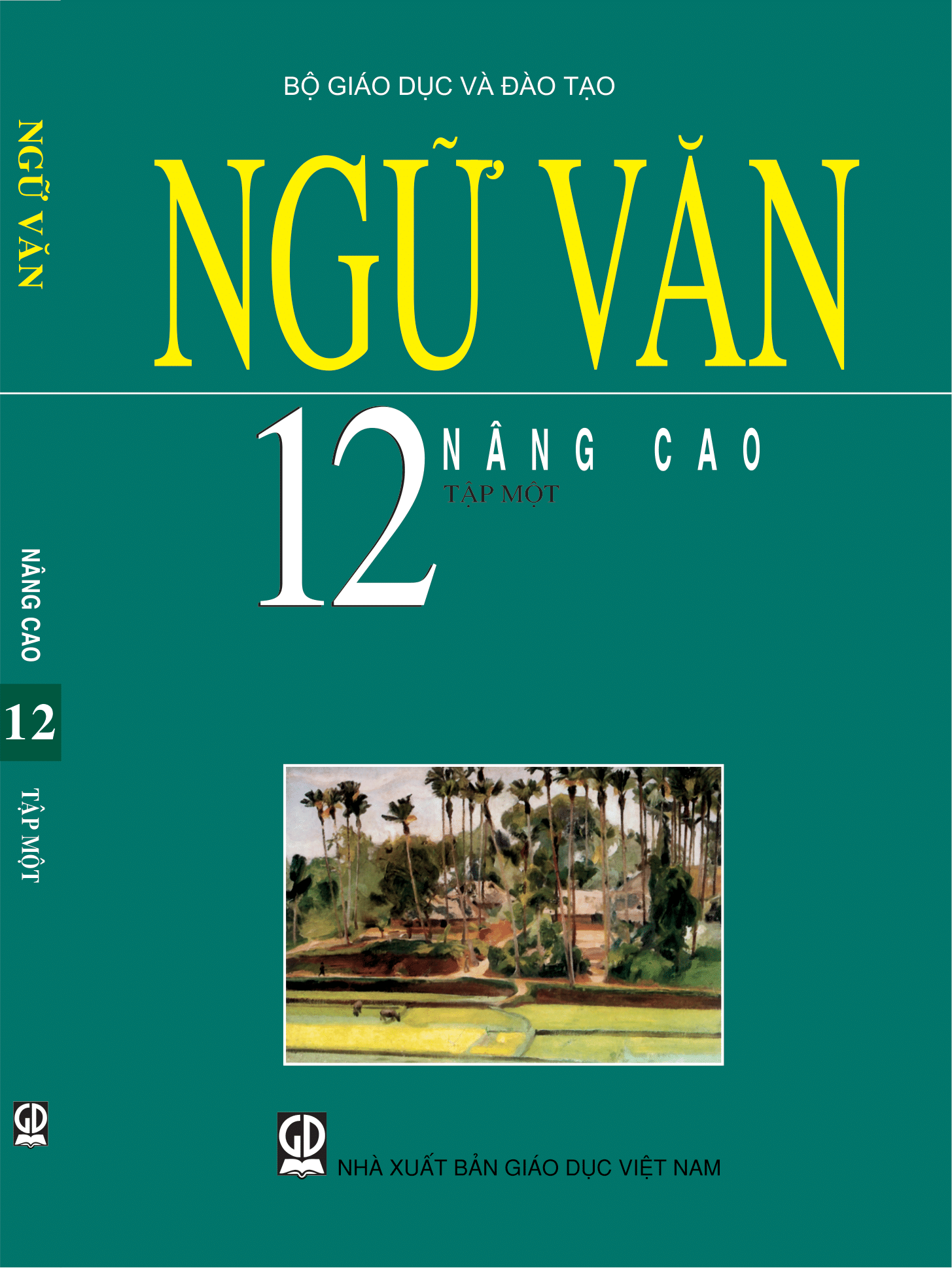 Sách Nâng Cao Lớp 12 - Ngữ Văn / Lịch Sử / Địa Lí (4 cuốn)